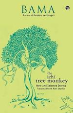 The Ichi Tree Monkey and Other Stories 