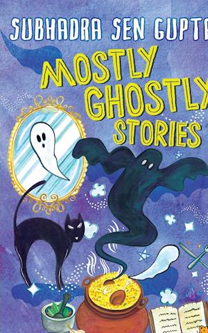 Mostly Ghostly Stories