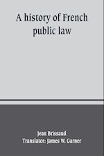 A history of French public law