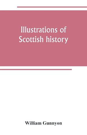 Illustrations of Scottish history