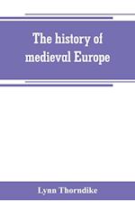 The history of medieval Europe