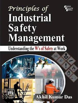 Principles of Industrial Safety Management