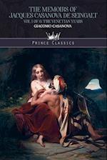 The Memoirs of Jacques Casanova de Seingalt Vol. 1