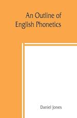 An outline of English phonetics