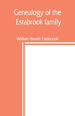 Genealogy of the Estabrook family, including the Esterbrook and Easterbrooks in the United States