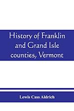 History of Franklin and Grand Isle counties, Vermont