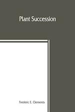 Plant succession; an analysis of the development of vegetation