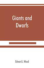 Giants and dwarfs