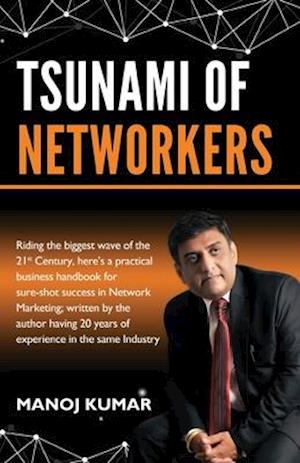 Tsunami of Networkers