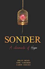 SONDER - A Chronicle of Hope 