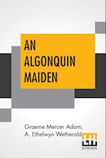 An Algonquin Maiden