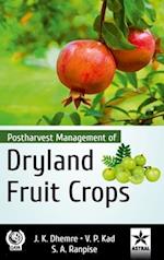 Postharvest Management of Dryland Fruit Crops 