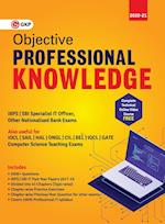 Objective Professional Knowledge (IBPS and SBI Specialist IT Officer, Computer Science Teaching Exams) 