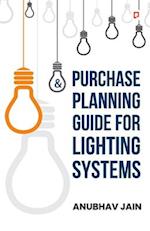 Purchase Planning Guide for Lighting Systems 
