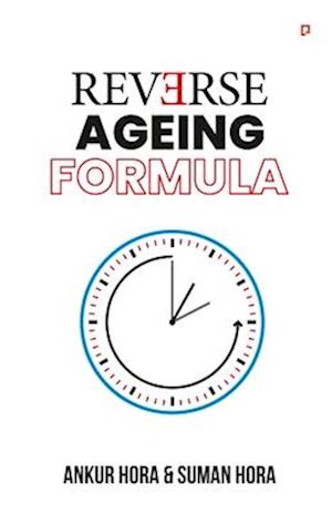 Reverse Ageing Formula