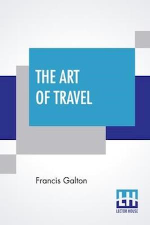 The Art Of Travel