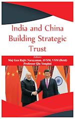 India and China: Building Strategic Trust 