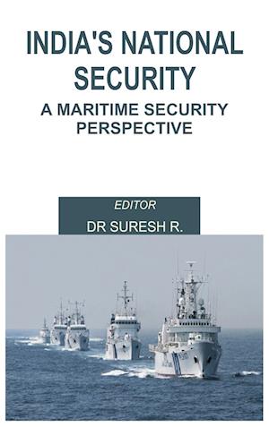 India's National Security : A Maritime Security Perspective