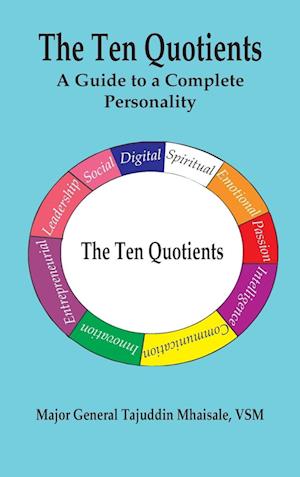 The Ten Quotients: A Guide to a Complete Personality