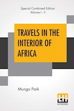 Travels In The Interior Of Africa (Complete)