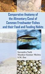 Comparative Anatomy Of The Alimentary Canal Of Common Freshwater Fishes And Their Food And Feeding Habits