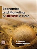 Economics And Marketing of Arecanut in India