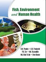 Fish, Environment And Human Health