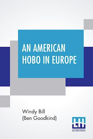 An American Hobo In Europe