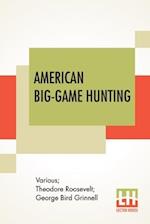 American Big-Game Hunting