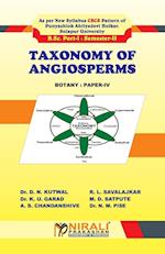 TAXONOMY OF ANGIOSPERMS (PAPER - IV) 