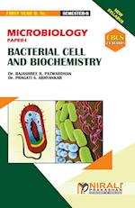 MICROBIOLOGY (PAPER--I) BACTERIAL CELL AND BIOCHEMISTRY [2 Credits] 