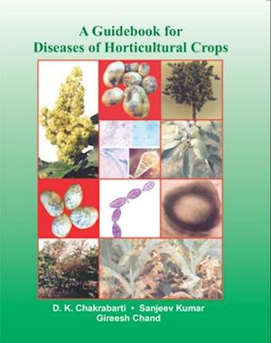 Guidebook For Diseases Of Horticultural Crops