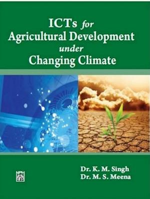 ICT For Agricultural Development In Changing Climate