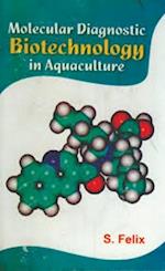 Molecular Diagnostic Biotechnology In Aquaculture