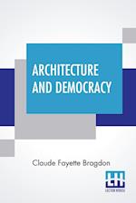 Architecture And Democracy 