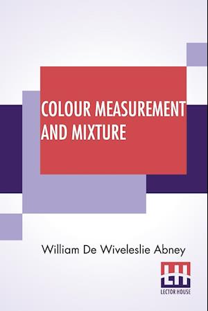 Colour Measurement And Mixture