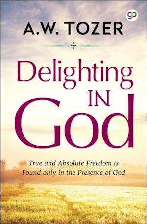 Delighting in God