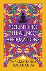 Scientific Healing Affirmations 