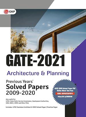 GATE 2021 -  Architecture & Planning - Previous Years' Solved Papers 2009-2020