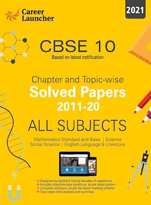 CBSE Class X 2021 - Chapter and Topic-wise Solved Papers 2011-2020