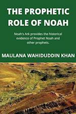 The Prophetic Role of Noah 