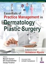 Essentials of Practice Management in Dermatology & Plastic Surgery 