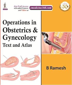 Operations in Obstetrics & Gynecology : Text and Atlas