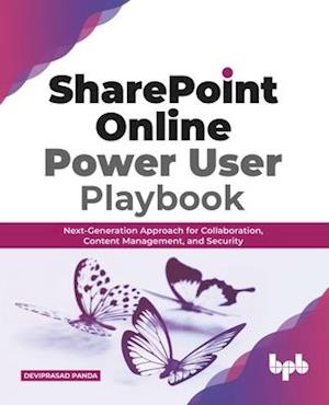 SharePoint Online Power User Playbook: