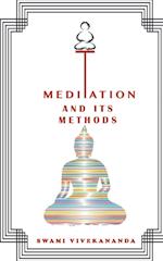 Meditations and Its Methods 