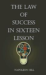 The Law Of Success in Sixteen Lessons 
