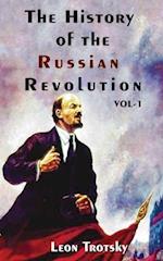 The History of The Russian Revolution Volume-I 