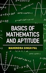 Basics of Mathematics and Aptitude