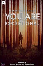 You Are Exceptional