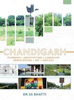 CHANDIGARH: Planning • Architecture • Landscape • Urban Design • Art • Services 